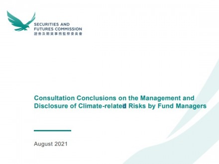 SFC: Consultation Conclusion on the Management and Disclosure of Climate-related Risks by Fund Managers